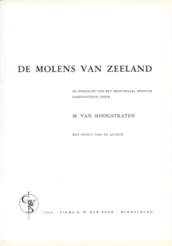 DE MOLENS VAN ZEELAND – M. VAN HOOGSTRATEN - 1964