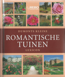 DUMONTS KLEINE ROMANTISCHE TUINEN LEXICON – W.T. WEHMEYER & HERMANN HACKSTEIN - 2006