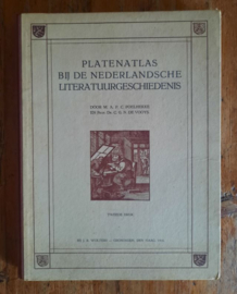 PLATENATLAS BIJ DE NEDERLANDSCHE LITERATUURGESCHIEDENIS – M.A.P.C. POELHEKKE EN PROF. DR. C.G.N. DE VOOYS - 1916
