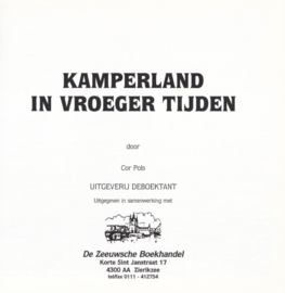 KAMPERLAND IN VROEGER TIJDEN – Cor Pols - 1999