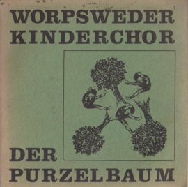 WORPSWEDER KINDERCHOR – DER PURZELBAUM – 1970