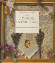 LAVENDEL EN OUD KANT - DEBORAH SCHNEEBELI-MORRELL - 1996