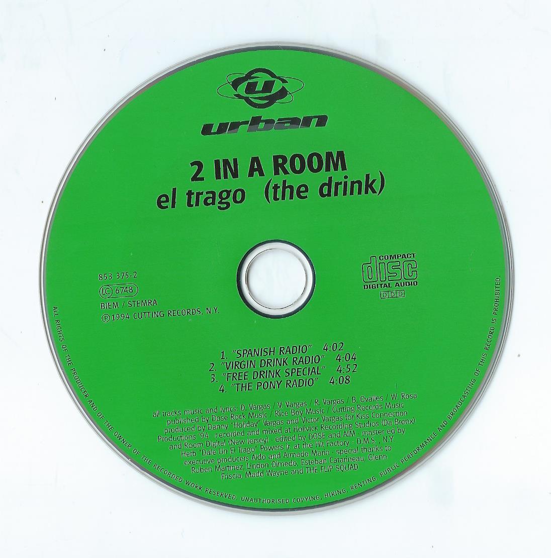 CD – Maxi-Single - 2 In A Room – El Trago (The Drink) - 1994