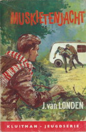 MUSKIETENJACHT – J. van LONDEN - 1963