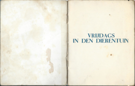 LEUKE DAGEN BIJ DE DIEREN – ANTOINETTE VAN DIJK - 1928