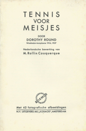 TENNIS VOOR MEISJES - DOROTHY ROUND - 1939