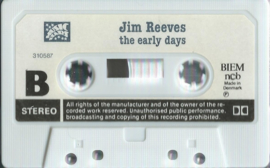 MC – JIM REEVES - THE EARLY DAYS – VOL. 7 – ca. 1990 (♪)