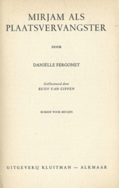 MIRJAM ALS PLAATSVERVANGSTER – DANIËLLE FERGONET - 1963