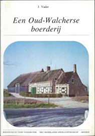 Een Oud-Walcherse boerderij – J. Vader  - 1979 (4)