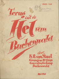 Terug uit de Hel van Buchenwald – K.R. van Staal - 1945