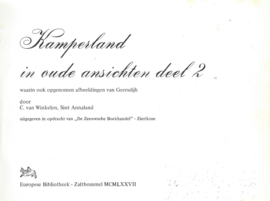 Kamperland in oude ansichten deel 2 – C. van Winkelen, Sint Annaland - 1977