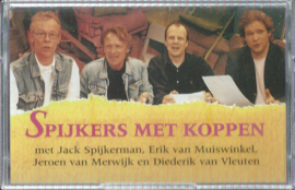 SPIJKERS MET KOPPEN - met cassette - 1996