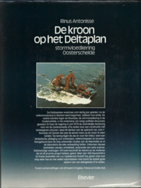 De Kroon op het Deltaplan – Rinus Antonisse - 1985