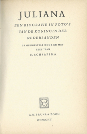 JULIANA – SAMENGESTELD DOOR EN MET TEKST VAN H. SCHAAFSMA - 1959