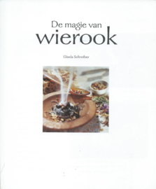 De magie van wierook - Gisela Schreiber - 2004