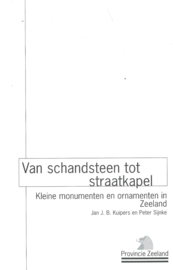 Van schandsteen tot straatkapel – Jan J.B. Kuipers en Peter Sijnke - 2000