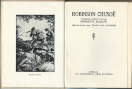 ROBINSON CRUSOË - OPNIEUW VERTELD DOOR HENRIËTTE BLAAUW - 1934