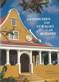 LANDHUIZEN van CURAÇAO en BONAIRE – Dolf Huijgers en Lucky Ezechiëls – 1992