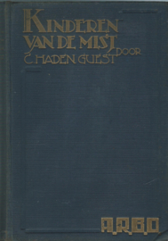 KINDEREN VAN DE MIST – CARMEL HADEN GUEST – 1930