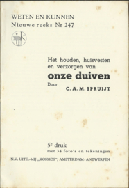 Het houden, huisvesten en verzorgen van onze duiven – C.A.M. SPRUIJT - 1952