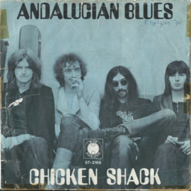 THE CHICKEN SHACK – MAUDIE – ANDALUCIAN BLUES - 1970 (♪)