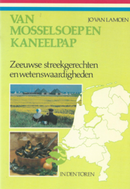 VAN MOSSELSOEP EN KANEELPAP – JO VAN LAMOEN - 1987