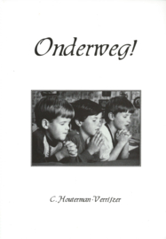 Onderweg ! – C. Houterman-Verrijzer - 1999