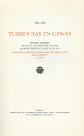 TUSSEN RAS EN GEWAS – N.A.K. - 1957