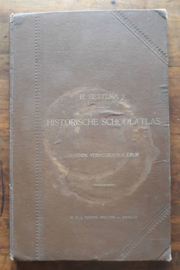 HISTORISCHE SCHOOLATLAS – H. HETTEMA JR. - 1913