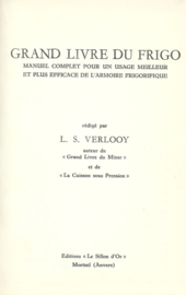 GRAND LIVRE DU FRIGO – L.S. VERLOOY - 1958