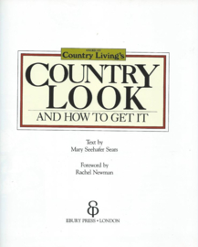 COUNTRY LOOK AND HOW TO GET IT – Mary Seehafer Sears - 1991