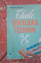 Constructie – Metallbaukästen Thale STAHLBAU TECHNIK – jaren ’50-‘70