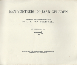 EEN VOETREIS 100 JAAR GELEDEN - 1928