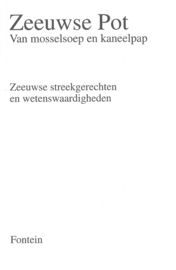 Zeeuwse pot – Jo van Lamoen e.a.  – 2000