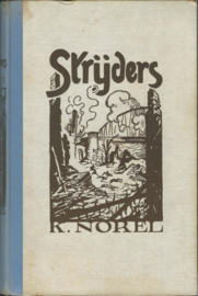 STRIJDERS – K. NOREL - 1946
