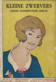 KLEINE ZWERVERS – CLEMENTINE HELM - 1926