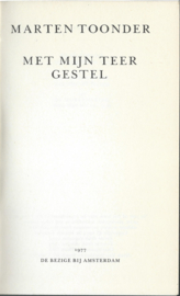 MET MIJN TEER GESTEL – MARTEN TOONDER - 1977 (2)