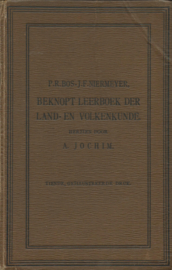 BEKNOPT LEERBOEK DER LAND- EN VOLKENKUNDE – P.R. BOS – J.F. NIERMEYER - 1919