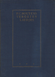 VERGETEN LIEDJES DOOR P.C. BOUTENS - 1929