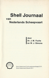 Shell Journaal van Nederlands scheepvaart – Dr. J.M. Fuchs en W.J. Simons - 1972