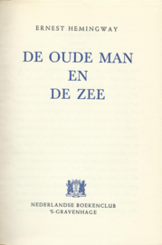 DE OUDE MAN EN DE ZEE – ERNEST HEMINGWAY – jaren ’70