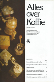 Alles over Koffie - met 50 recepten – Samengesteld door Caroline Jarsveld-Penn - 1978