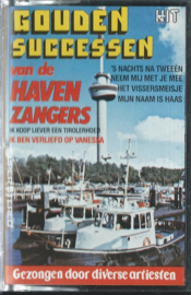 MC – Various - GOUDEN SUCCESSEN VAN DE HAVENZAGERS - jaren ‘80