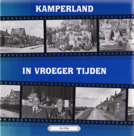 KAMPERLAND IN VROEGER TIJDEN – Cor Pols - 1999