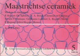 Maastrichtse ceramiek – A. POLLING - 1997