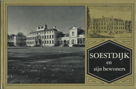 SOESTDIJK en zijn bewoners – dra M.G. Schenk en J.B.Th Spaan – 1967