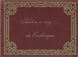 Kent u ze nog . . . de Oostburgers door M.A. Aalbregtse – 1972