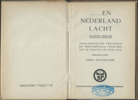 . . . . EN NEDERLAND LACHT – ZEELAND (ACHTSTE DEELTJE) OKKE HAVERKAMP - 1947 (2)