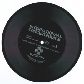 Single 7” – flexi-disc; ​33 1⁄3 RPM - INTERNATIONAAL CONCERTPODIUM - 1975