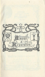 AMOUR ET RÉPARATION – R.P. André PRÉVOT, S.C.J. - 1933